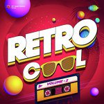 Retro Cool Vol. 2 - Hriday Gattani Song Download